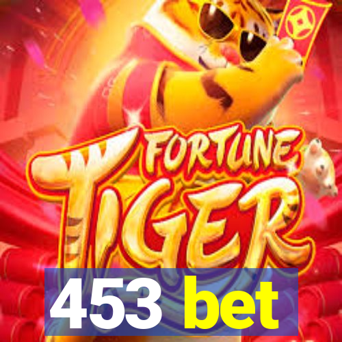 453 bet